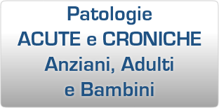 Patologie acute e croniche Adulti e Anziani